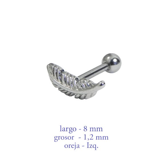 Piercing oreja, tragus, cartílago y lóbulo izquierdo, pluma 11mm de acero, largo 8mm